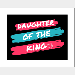 Daughter Of The King | Faith Women Posters and Art